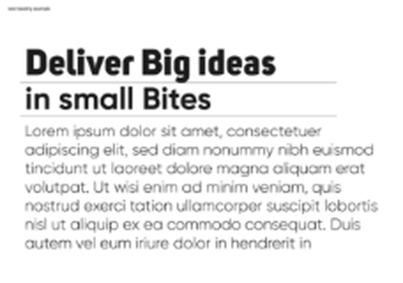 Deliver big ideas in small Bites